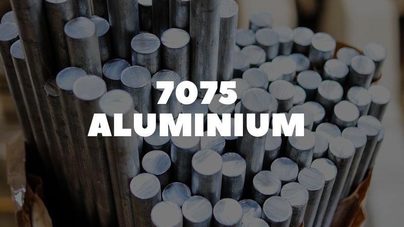 7075 Aluminium – The Ultimate Guide