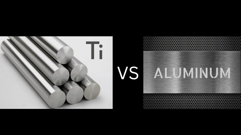 Titanium Vs. Aluminum – The Ultimate Comparison